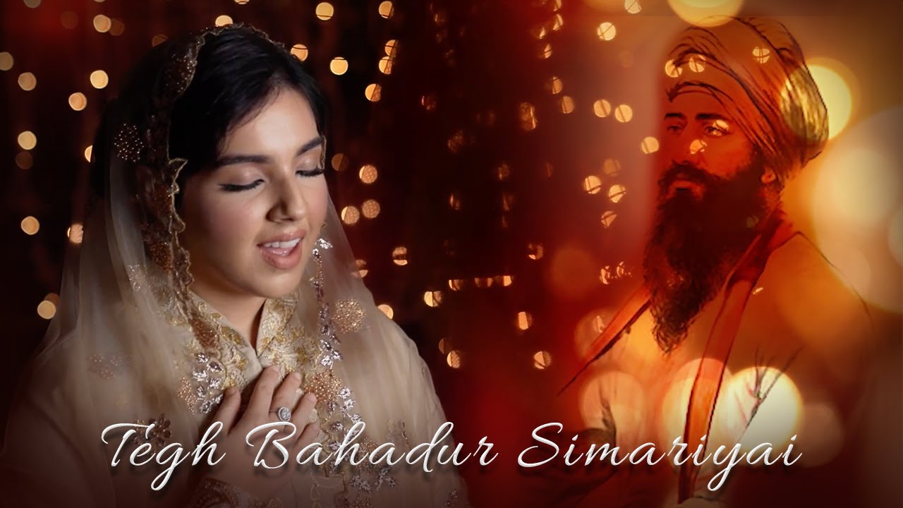 Tegh Bahadur Simariyai | Dhan Guru Tegh Bahadur Sahib | 400th Prakash | Arpana Kaur | Shabad Kirtan