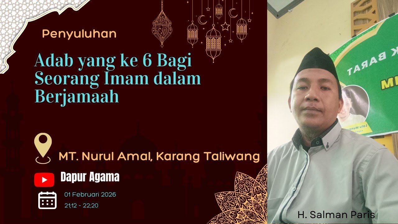 Adab yang ke 6 Bagi Seorang Imam dalam Berjamaah 