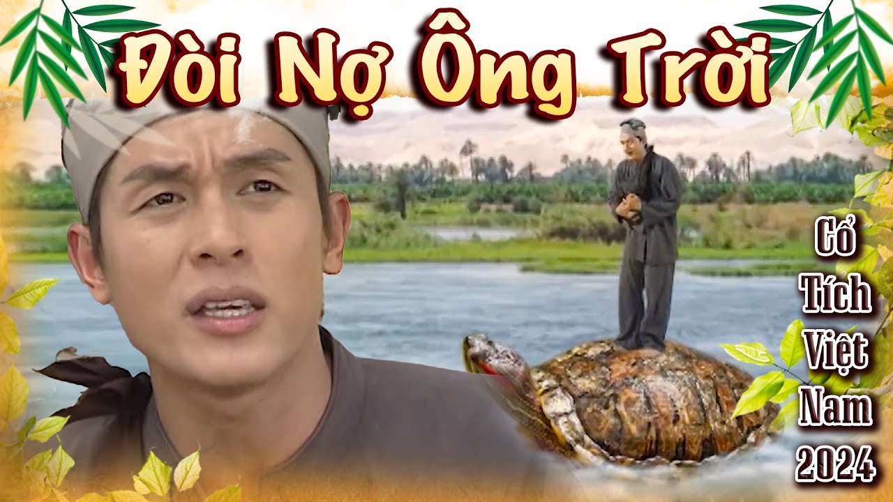 Cổ tích 2024 ĐÒI NỢ ÔNG TRỜI - Cổ tích Việt Nam mới nhất 2024 - Phim cổ tích Việt Nam THVL hay 2024