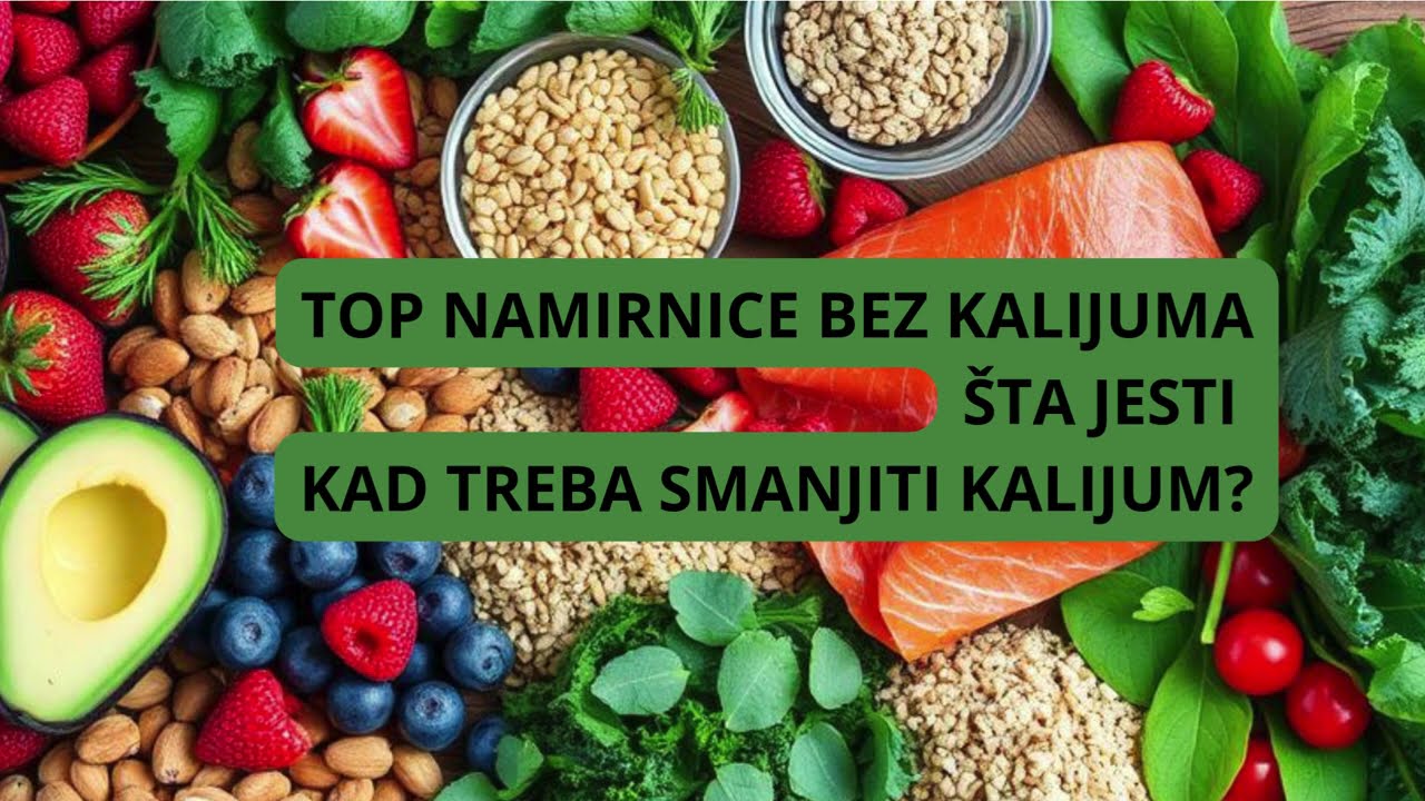 Top namirnice bez kalijuma - &Scaron;ta jesti kad treba smanjiti unos kalijuma?