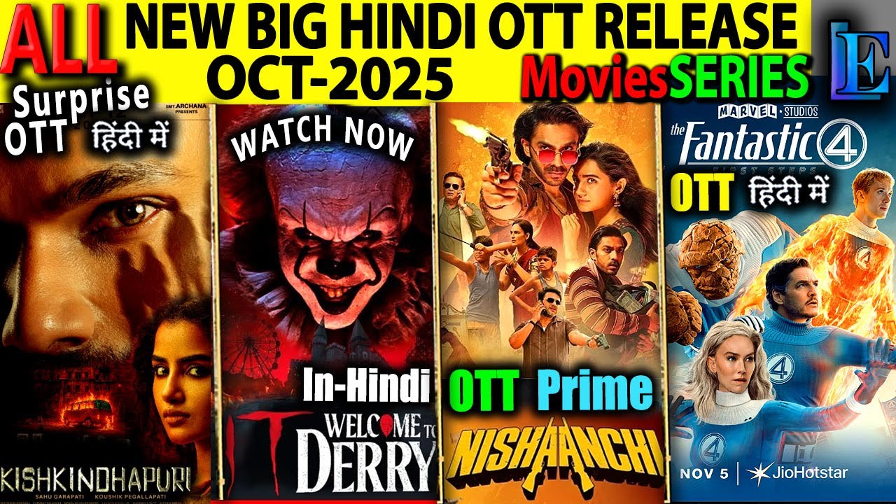 NEW BIG Hindi OTT Release OCT-25 l Nishaanchi, Kishkindapuri, Fantastic4, LOKAHSouthSeries-Movies