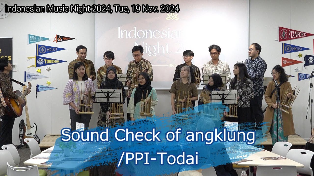 Sound Check of angklung / PPI-Todai