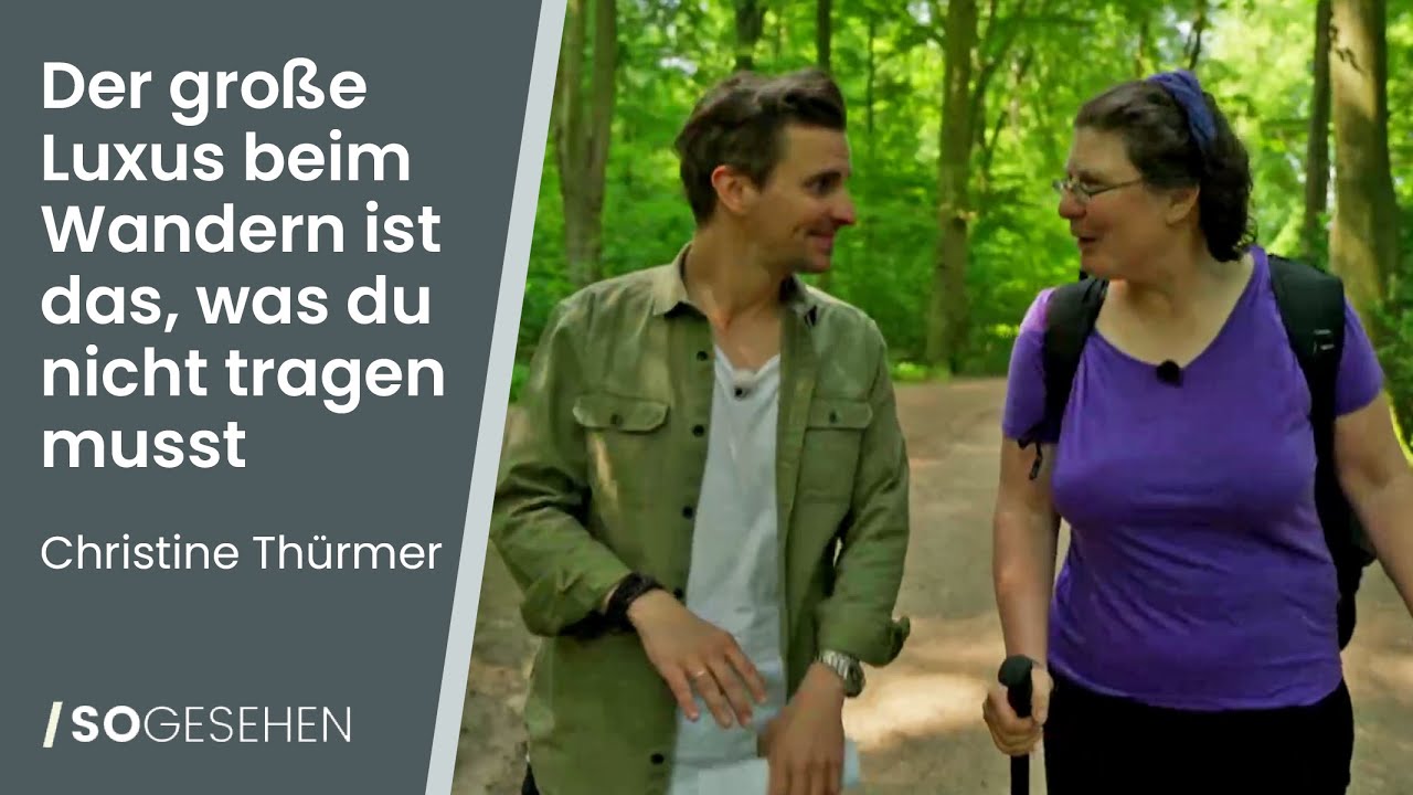 Zu Fuß um die Welt - Christine Thürmer hat für sich rausgefunden, was im Leben wirklich wichtig ist