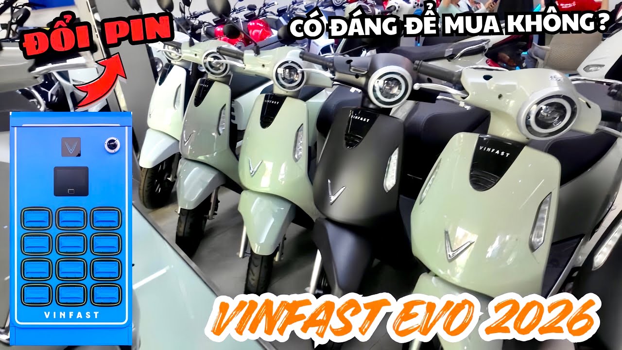 VinFast EVO 2026 Có Gì Hot? Xe Điện Mới Cho Phép Đổi Pin Trong Vài Phút