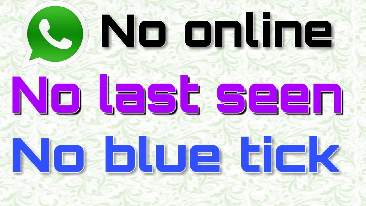 Show old last seen - new whatsapp trick 2021