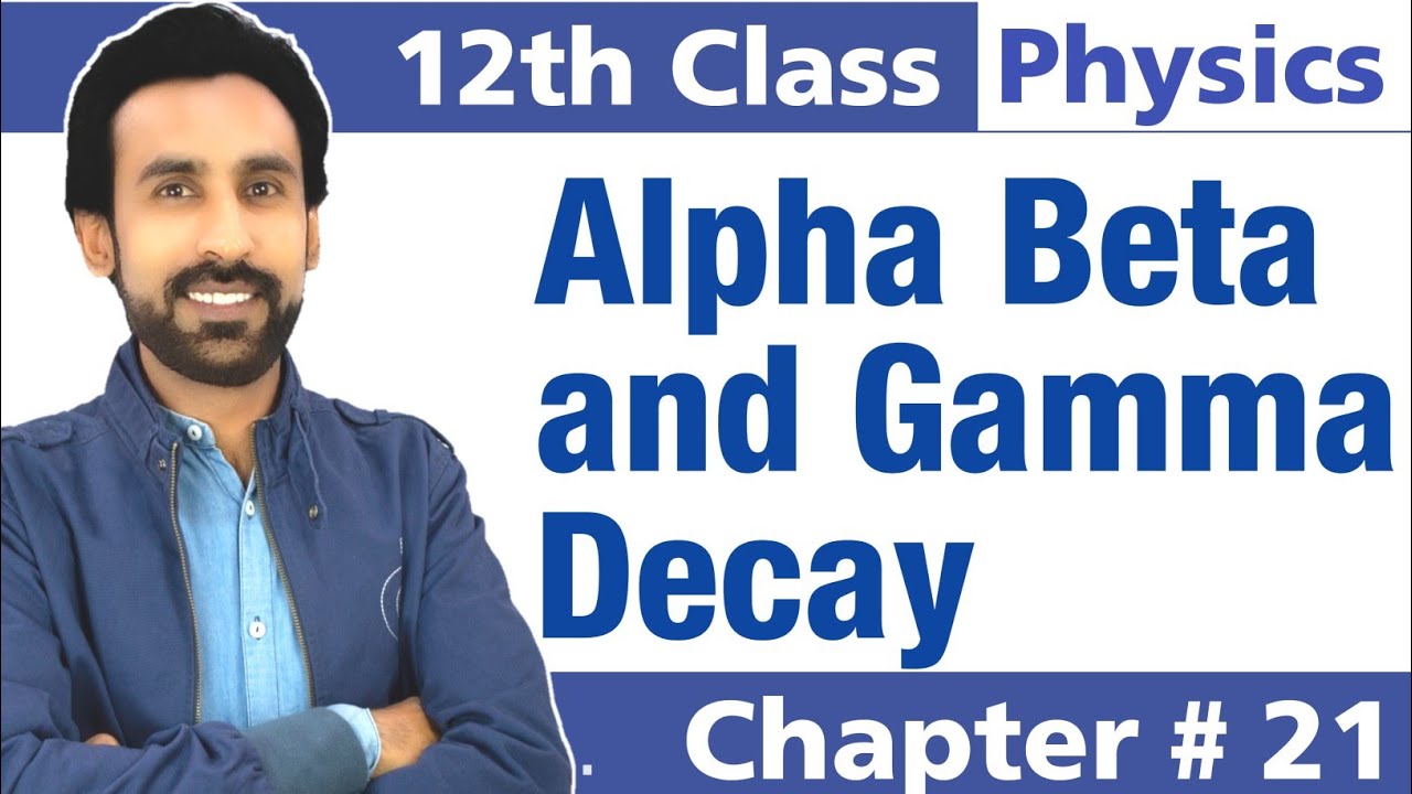 Nuclear Transmutation Class 12 Physics|| Alpha, Beta and Gamma Decay