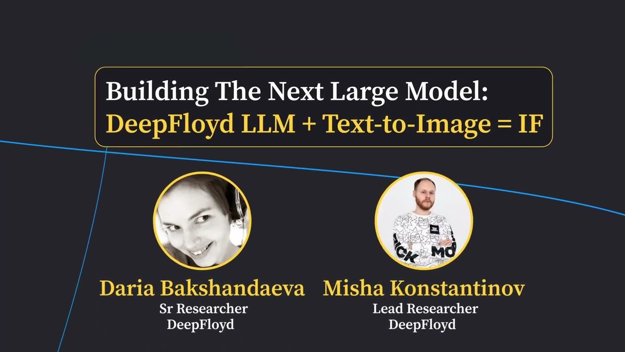 Building The Next Large Model: DeepFloyd LLM + Text-to-Image = IF (Stability AI)