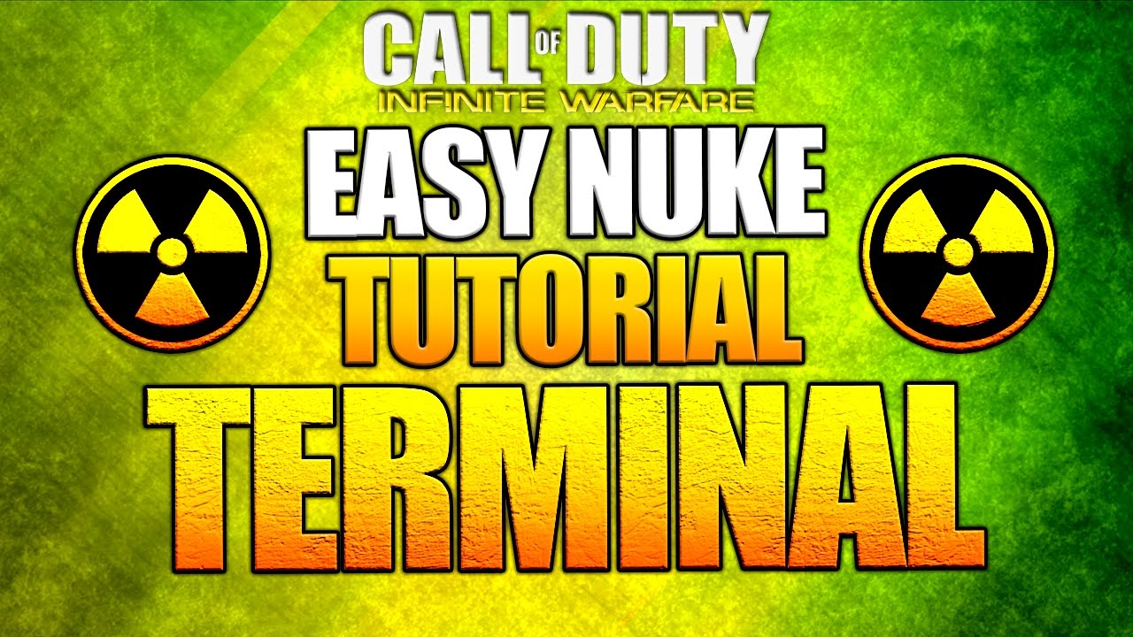 Easiest Nuke Strategy on Terminal - Step By Step Tutorial Infinite Warfare Multiplayer