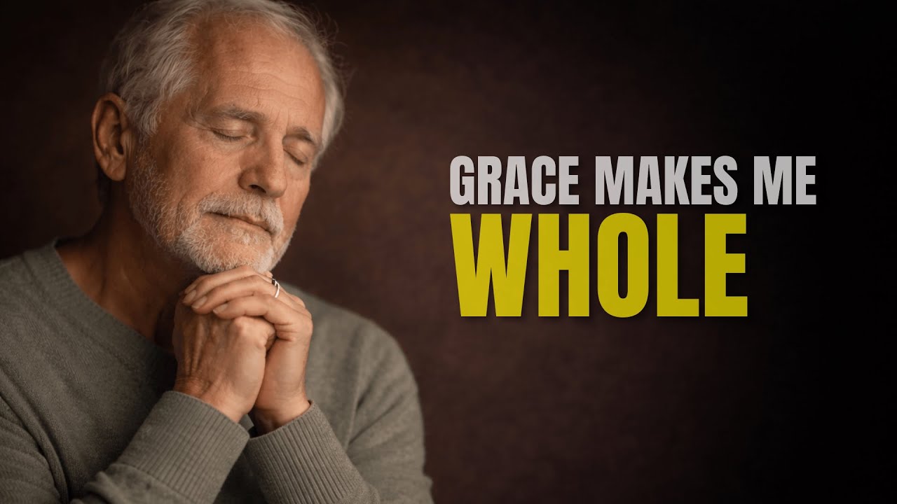 Grace That Makes Me Whole | Peaceful Worship