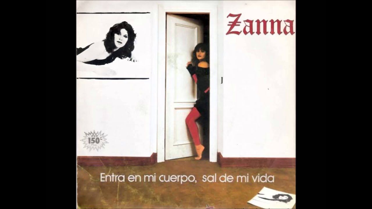 Zanna - Entra en mi cuerpo y sal de mi vida (MaxiMix by DJ Chuski)