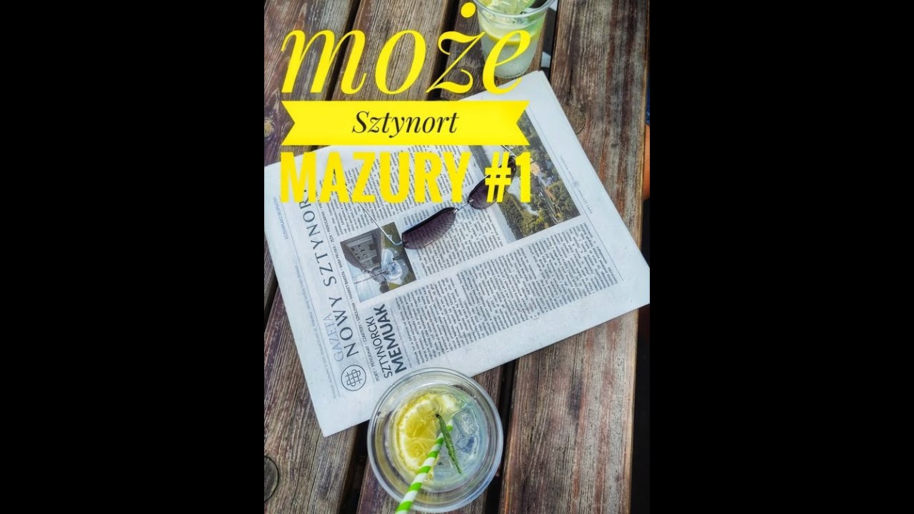 MAZURY #1 Sztynort - Przegoniła nas burza