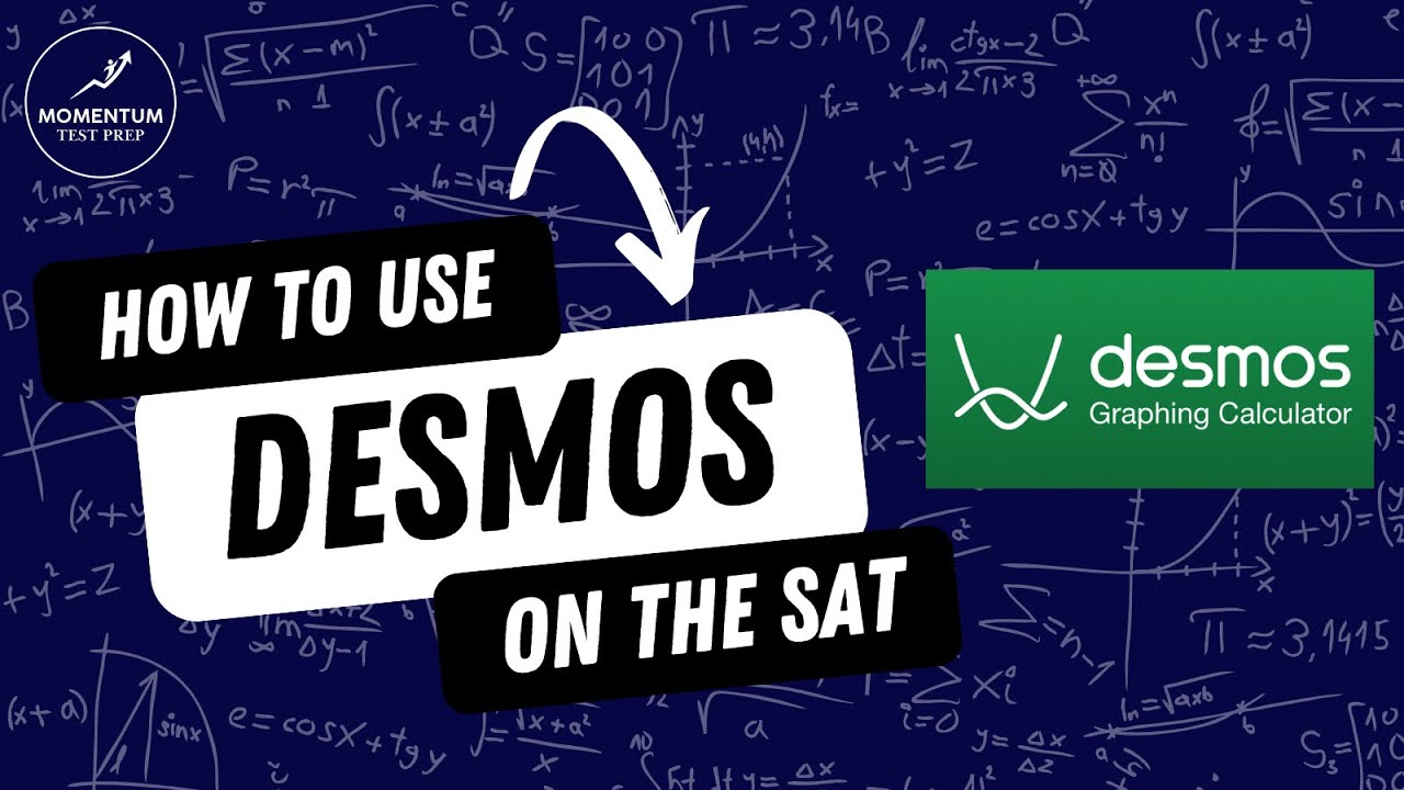 How to Use Desmos on the SAT