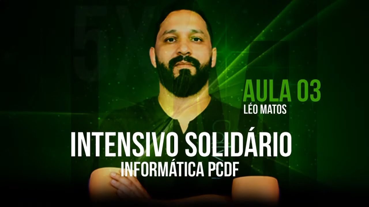 Informática para PCDF: Intensivo Solidário Aula 03 (Fundamentos da Computação e Computação em Nuvem)