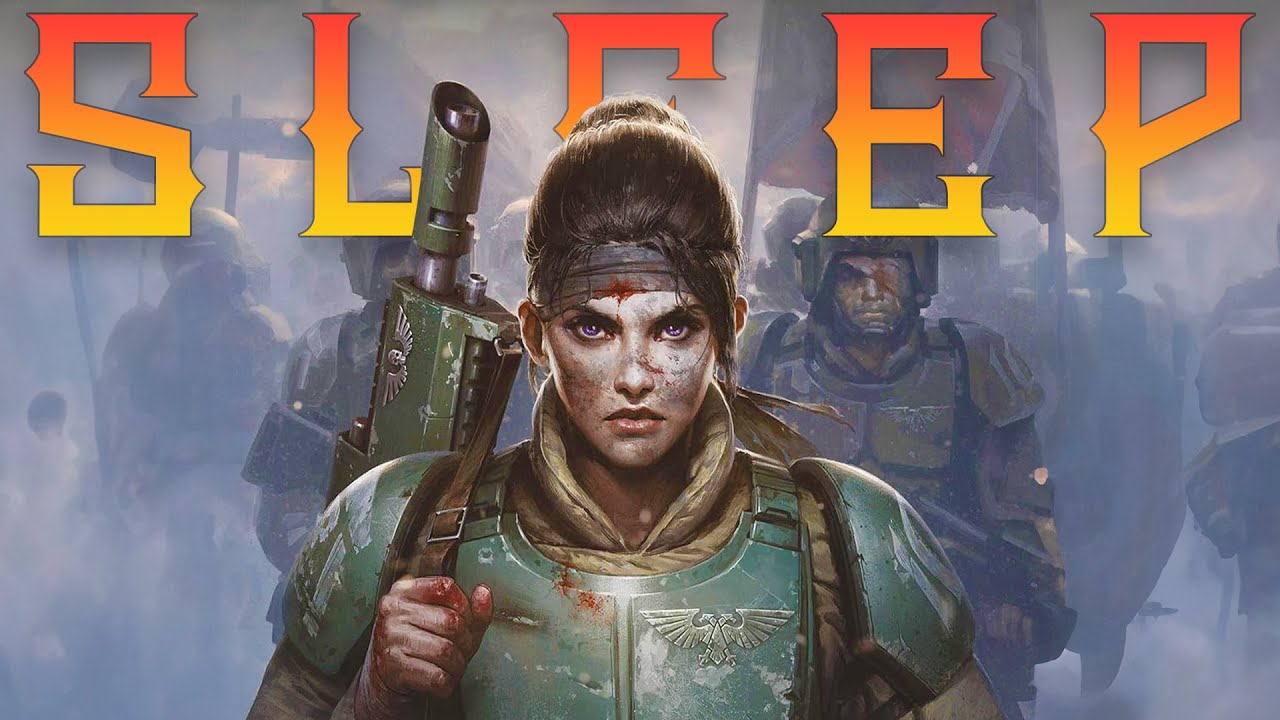 Lore To Sleep To ▶ Warhammer 40k: Astra Militarum