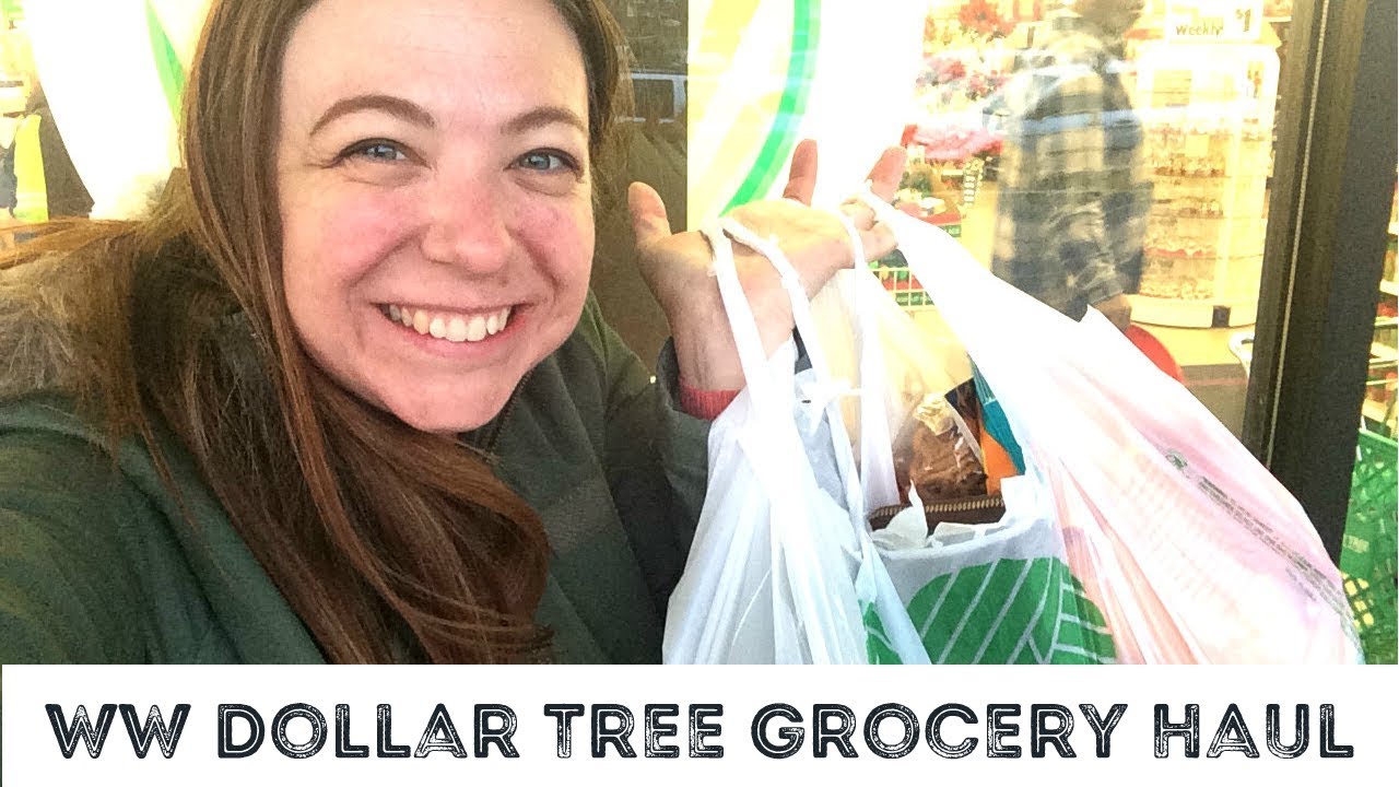 WW DOLLAR TREE HAUL