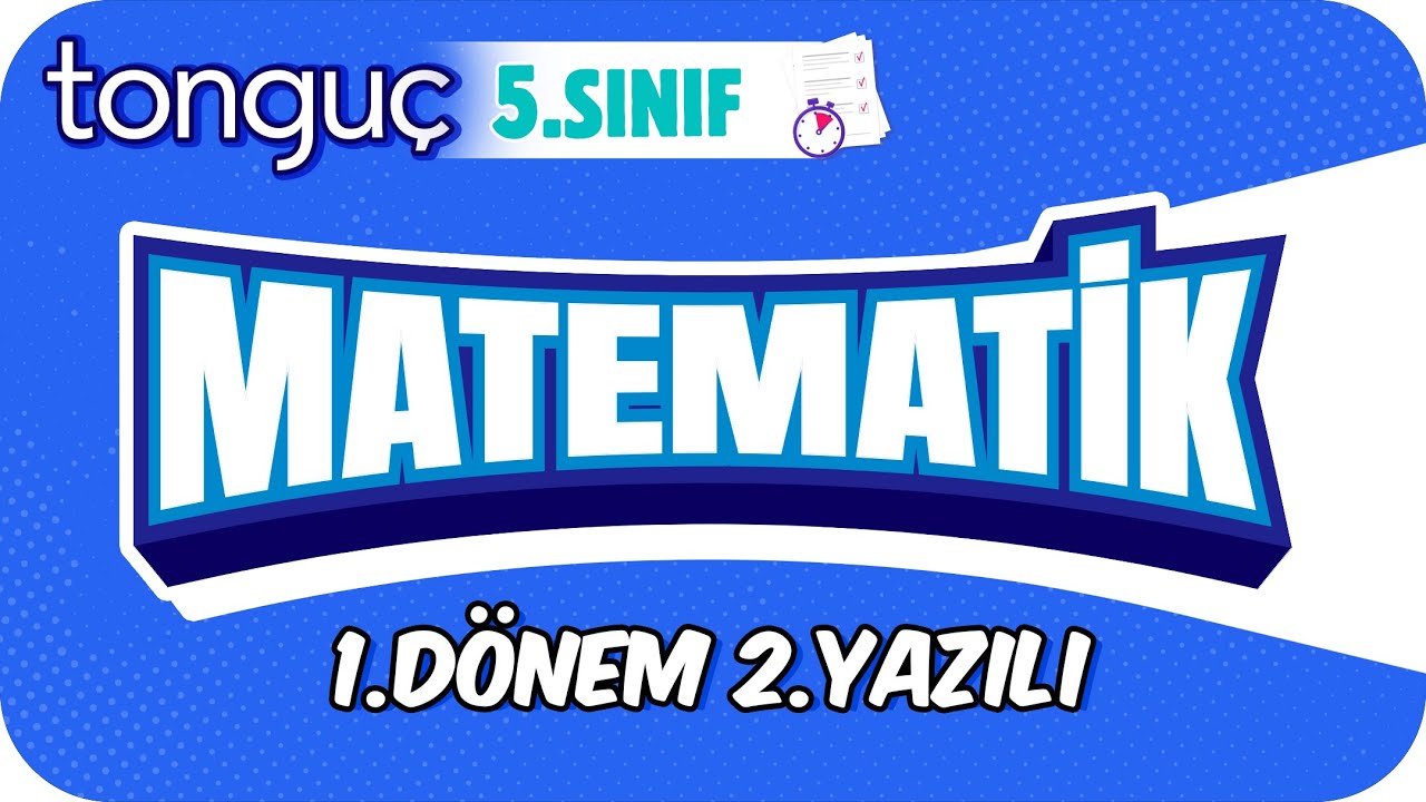5.Sınıf Matematik 1.Dönem 2.Yazılıya Hazırlık 📝 #2024