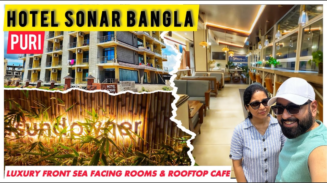 Hotel Sonar Bangla Puri review | Room Tour | Best sea view hotel