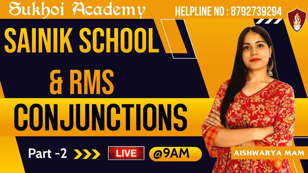 Sainik School Coaching | Military School Coaching | Class 6th | English - CONJUNCTIONS | Part -2