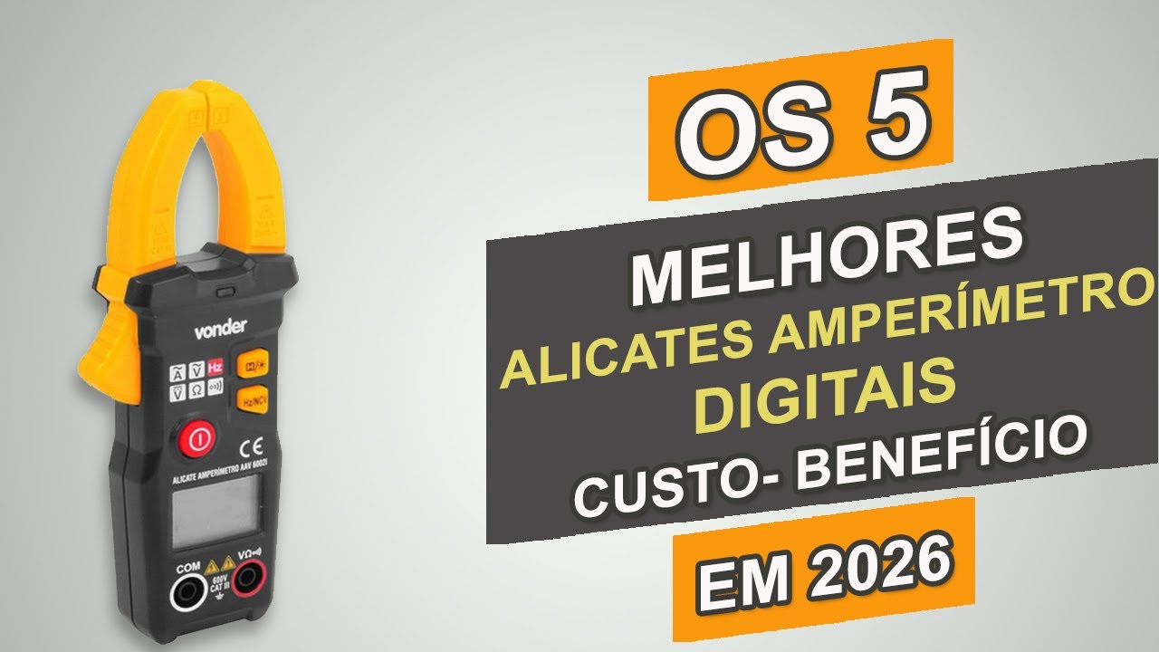 Esse São os 5 Melhores Alicates Amperímetro Digitais Custo-Beneficio em 2026