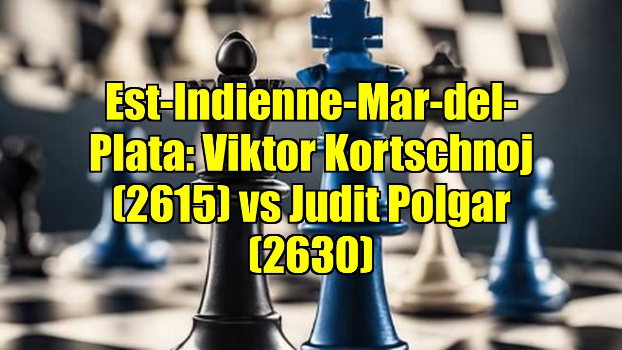 Est-Indienne-Mar-del-Plata: Viktor Kortschnoj (2615) vs Judit Polgar (2630)