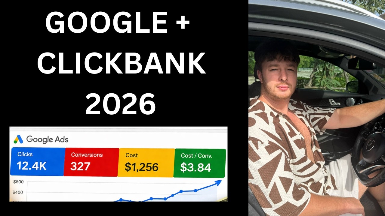 How to Promote ClickBank Products With Google Ads in 2026 (Step-by-Step)
