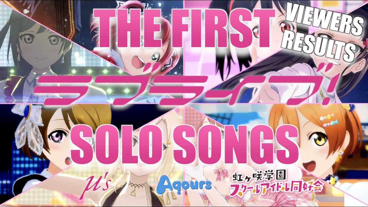 The First Round of Love Live! Solo Songs [Voters Results]