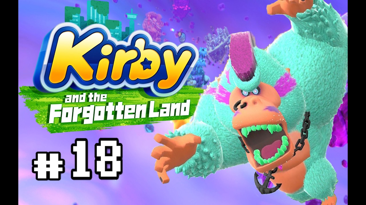 Kirby and the Forgotten Land: Episode 18 Forgo Plains Phantom Gorimondo
