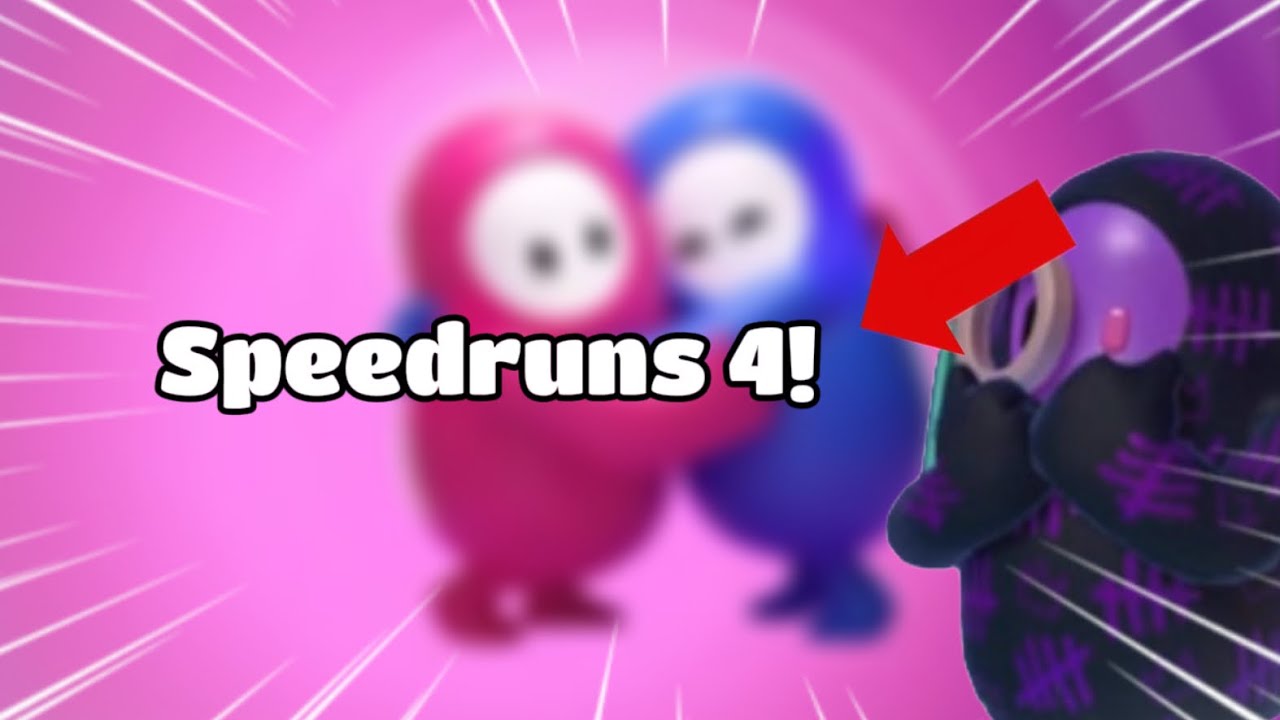 Speedruns 4!