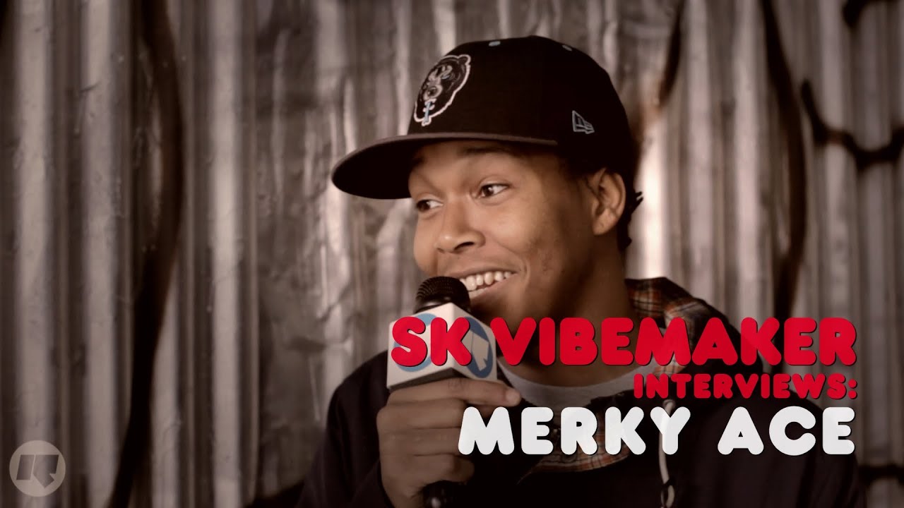 SK Vibemaker Interviews: Merky Ace