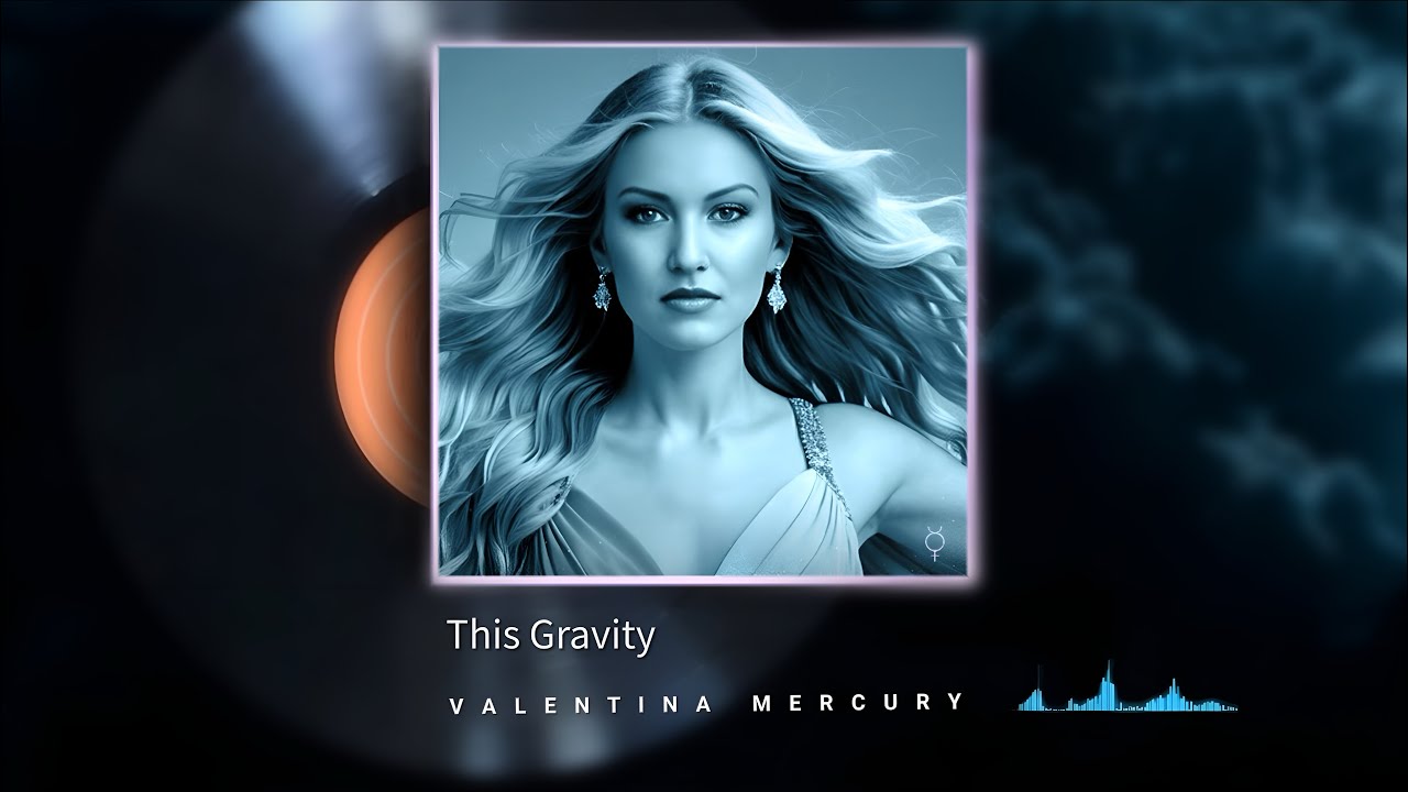 This Gravity — Valentina Mercury | Cinematic Electronic Pop