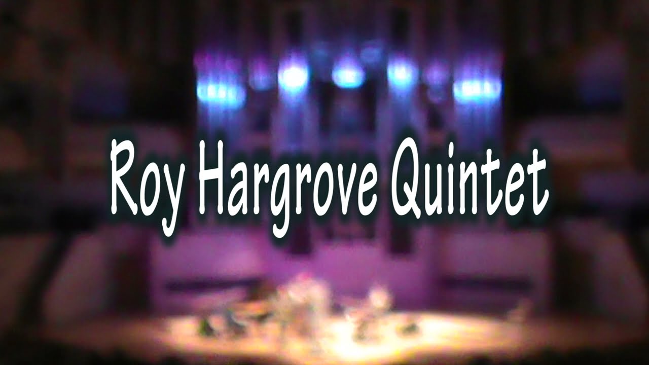 Roy Hargrove Quintet | Triumph of Jazz Festival, Moscow | 17/03/2018