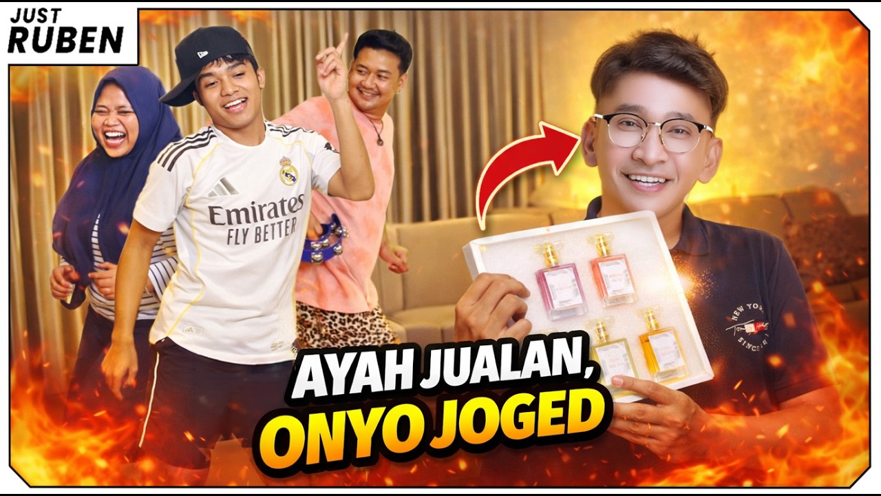 Just Ruben - Ayah Jualan, Onyo Joged