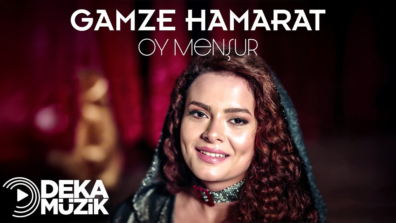 Gamze Hamarat - Oy Menşur