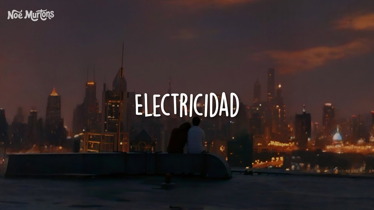 Electricidad • Jesse & Joy [Letra]