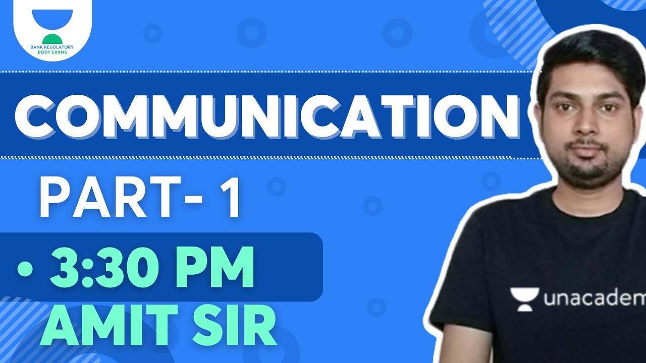 Communication Part-1  | Management | Target RBI 2021 | Bank Regulatory Body Exam | Amit Kumar Sir