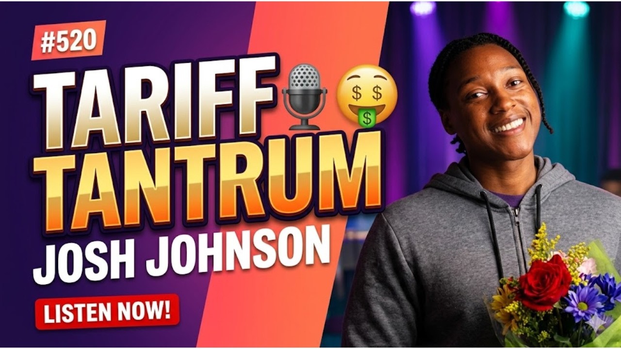 Josh Johnson on Tariff Tantrum (America vs China) & Musk-Gates Epstein Scandal 💰📉 #520