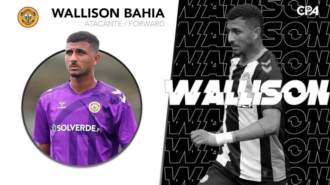 WALLISSON BAHIA - ATACANTE/FORWARD - 2022