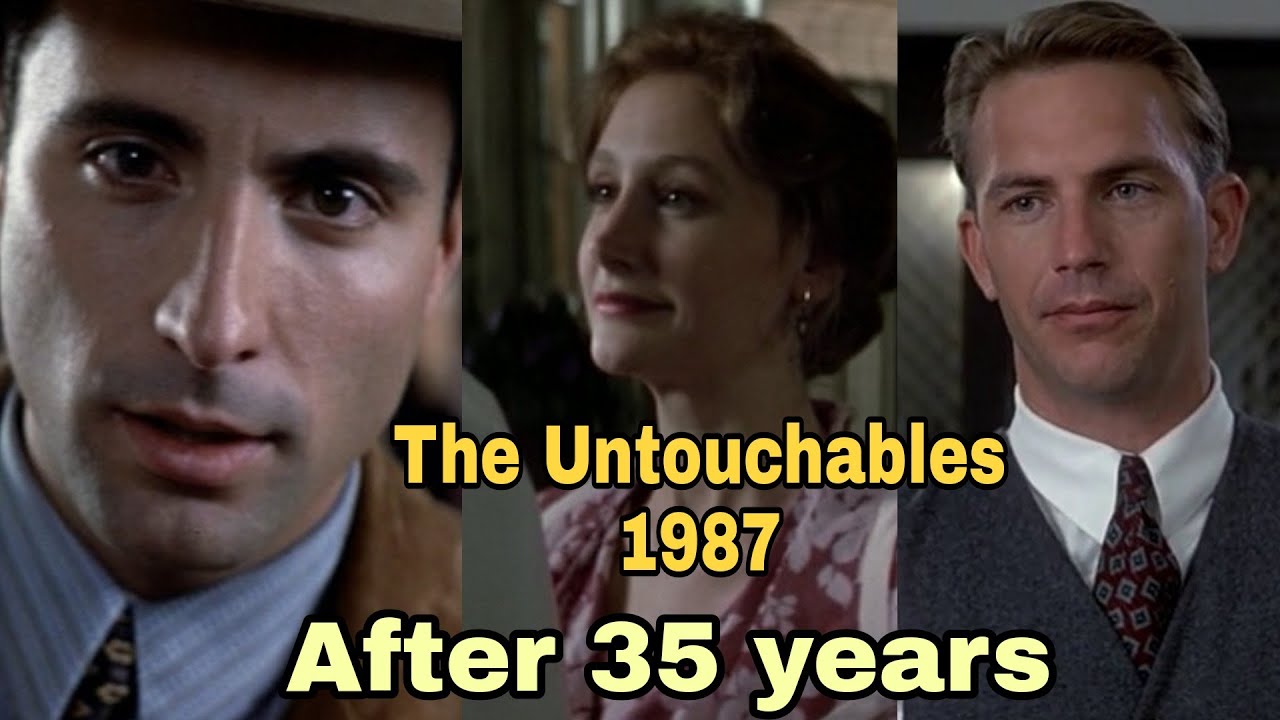 The Untouchables 1987,Cast (Then And Now),2022