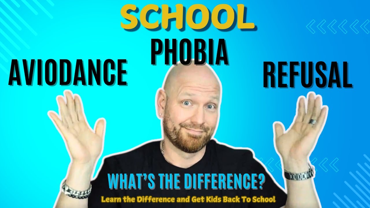 Get Kids to School: Understanding School Avoidance, School refusal and School Phobia