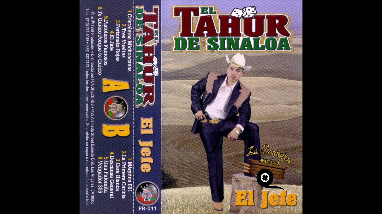 El Tahur De Sinaloa -- El Jefe (Cassette)