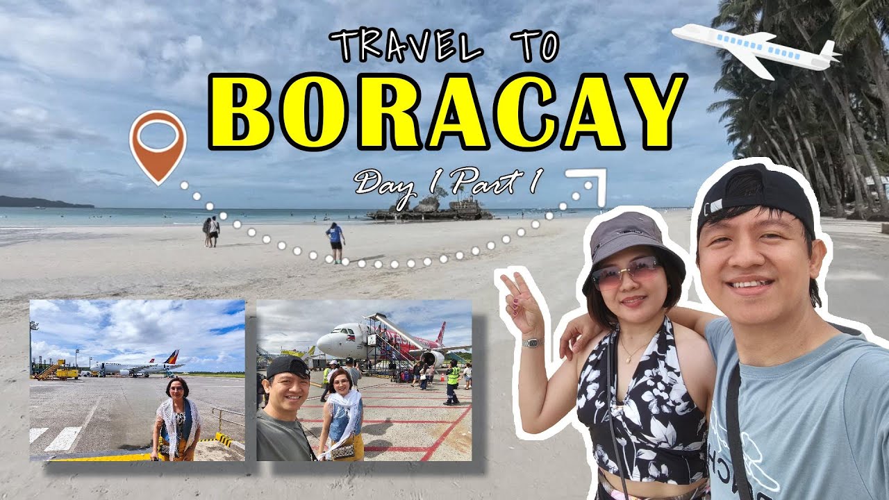 BORACAY Day 1 Part 1: Paano Kami Pumunta ng Boracay?!