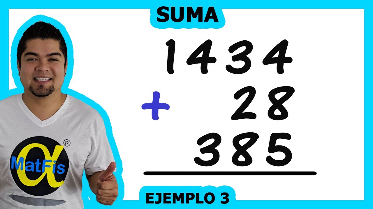 Suma ejemplo 3 de 3 |  Aritmética - Alfa MatFis