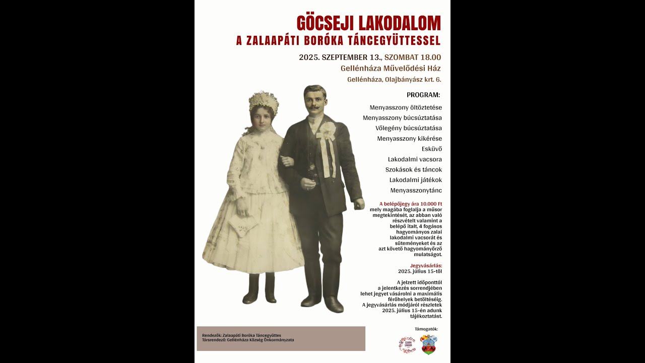 GÖCSEJI LAKODALOM A ZALAAPÁTI BORÓKA TÁNCEGYÜTTESSEL