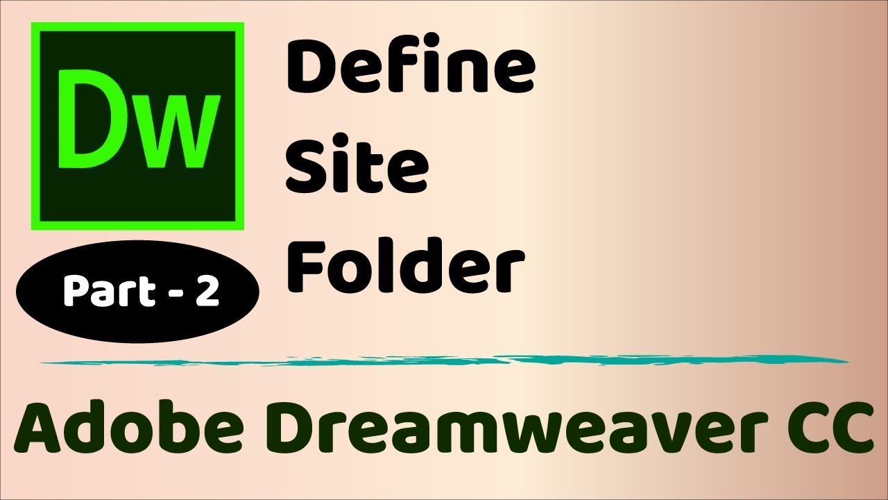 Define Site Folder - Adobe Dreamweaver CC 2019