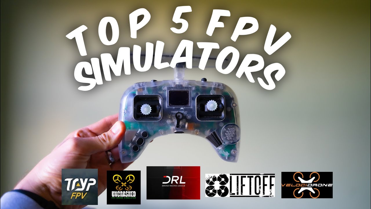 TOP 5 FPV SIMULATORS // WATCH BEFORE BUYING