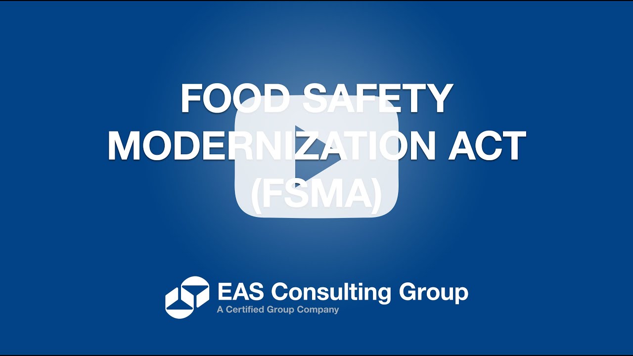 Food Safety Modernization Act (FSMA)