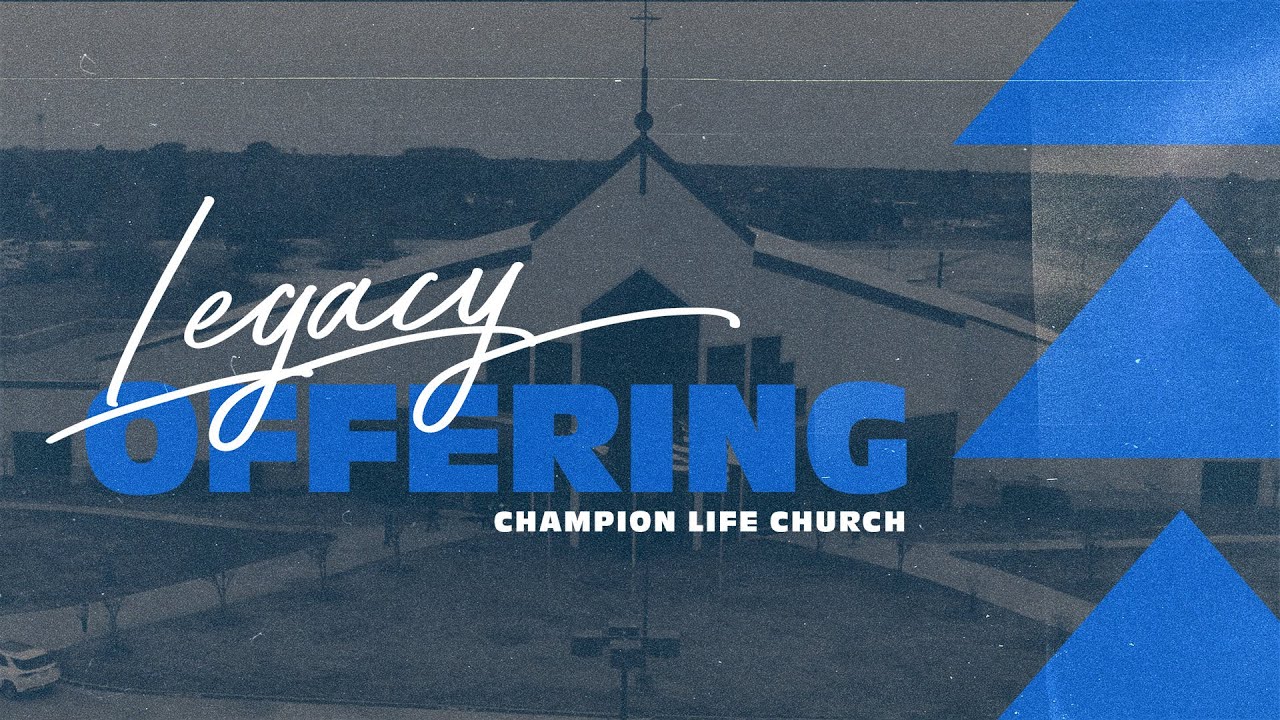 Legacy Offering {Pastor James Green}