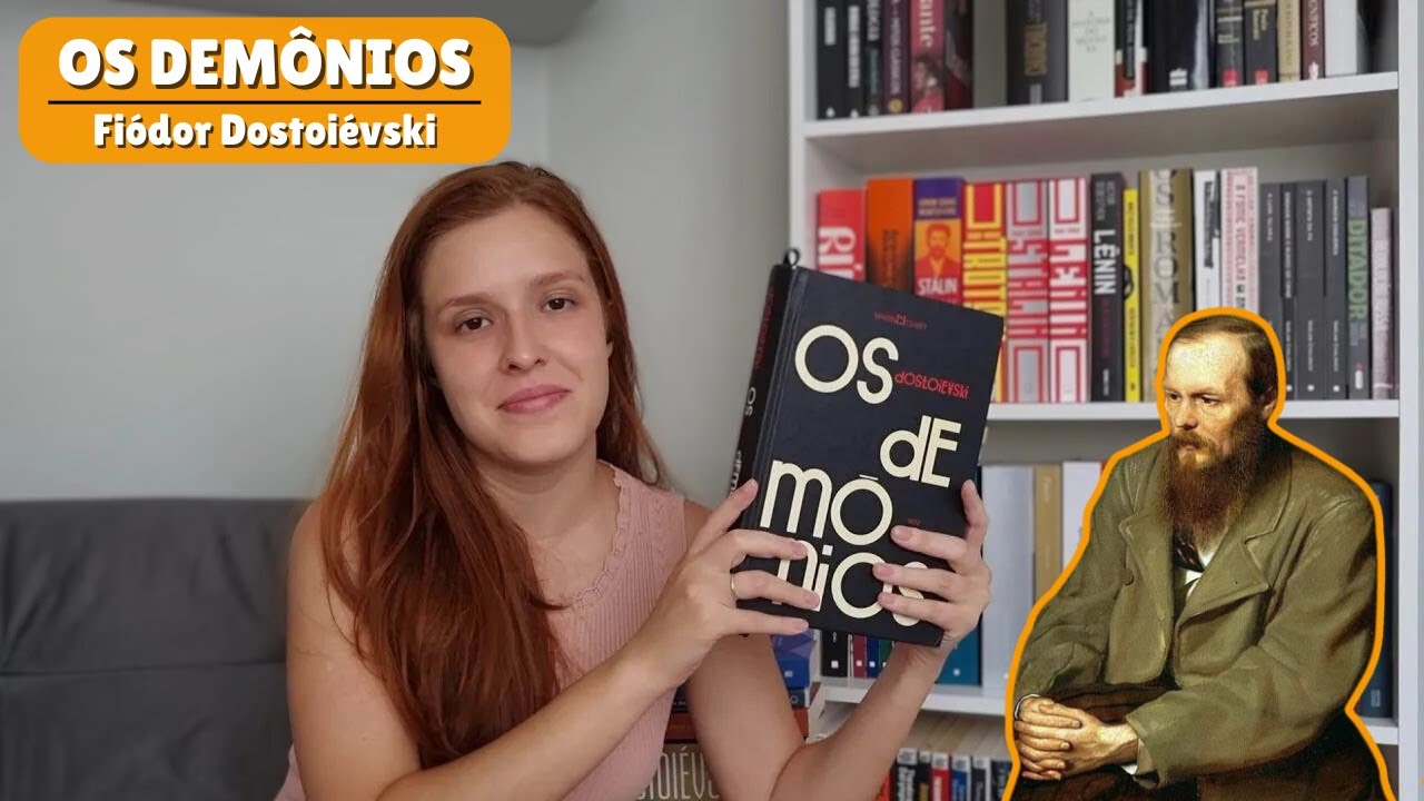 Os Demônios - Fiódor Dostoiévski