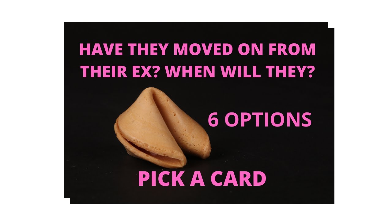 PICK A CARD --- ***HAVE THEY MOVED ON FROM THEIR EX? WILL THEY?*** 6 OPTIONS