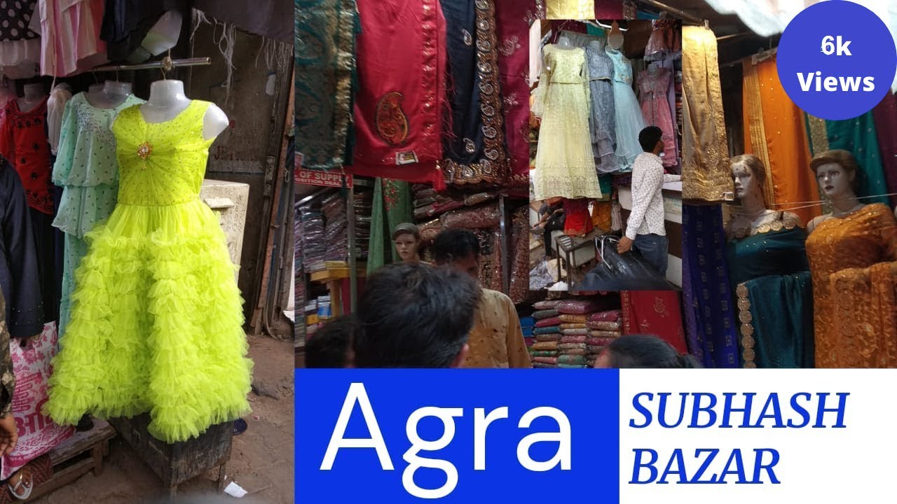 Subhash Bazar Agra | Cloth Market Agra |  Bijlighar agra  | Agra Market | Taj Mahal | Hutendra